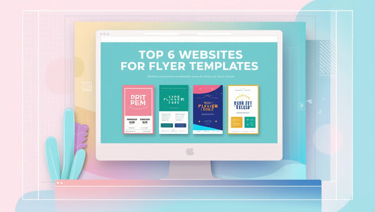Top 6 Websites for Flyer Templates: Your Ultimate Guide to Eye-Catching Designs!
