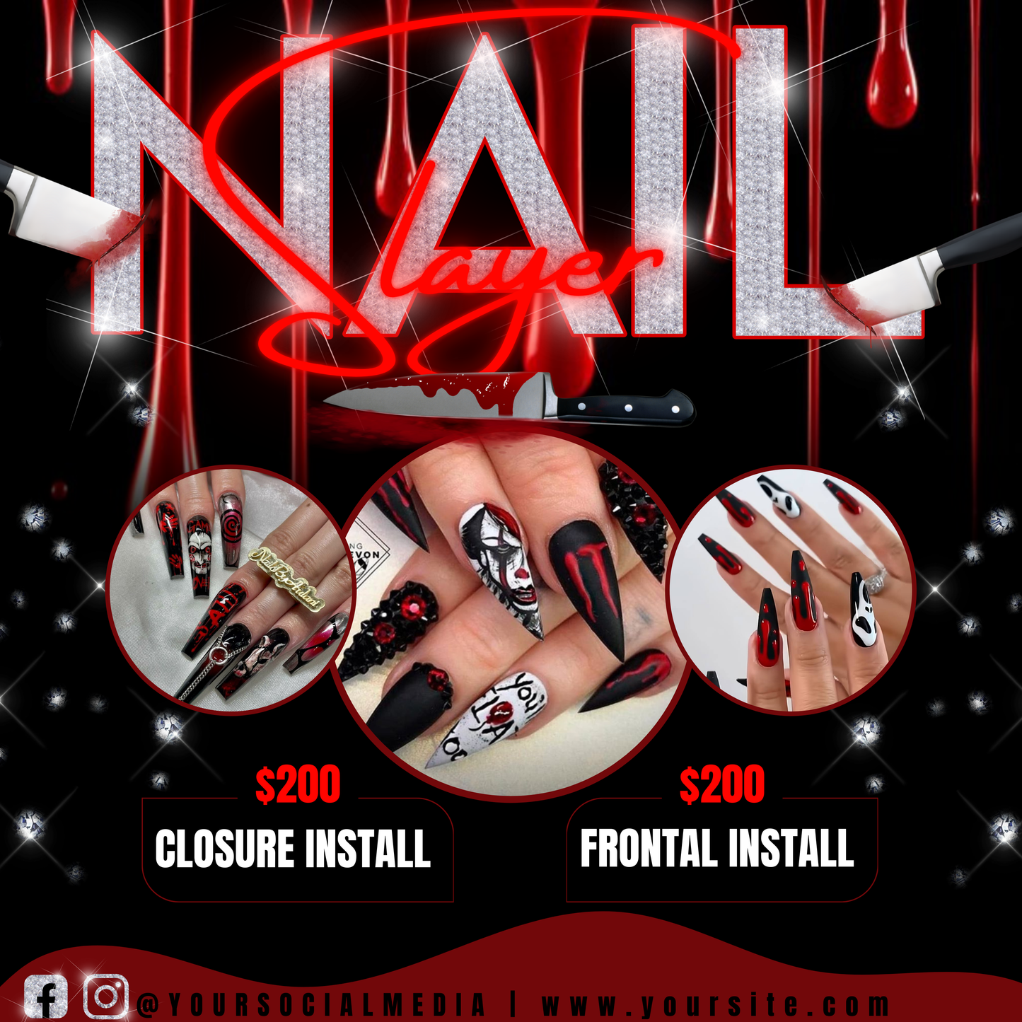 NAIL Slayer Bookings Flyers