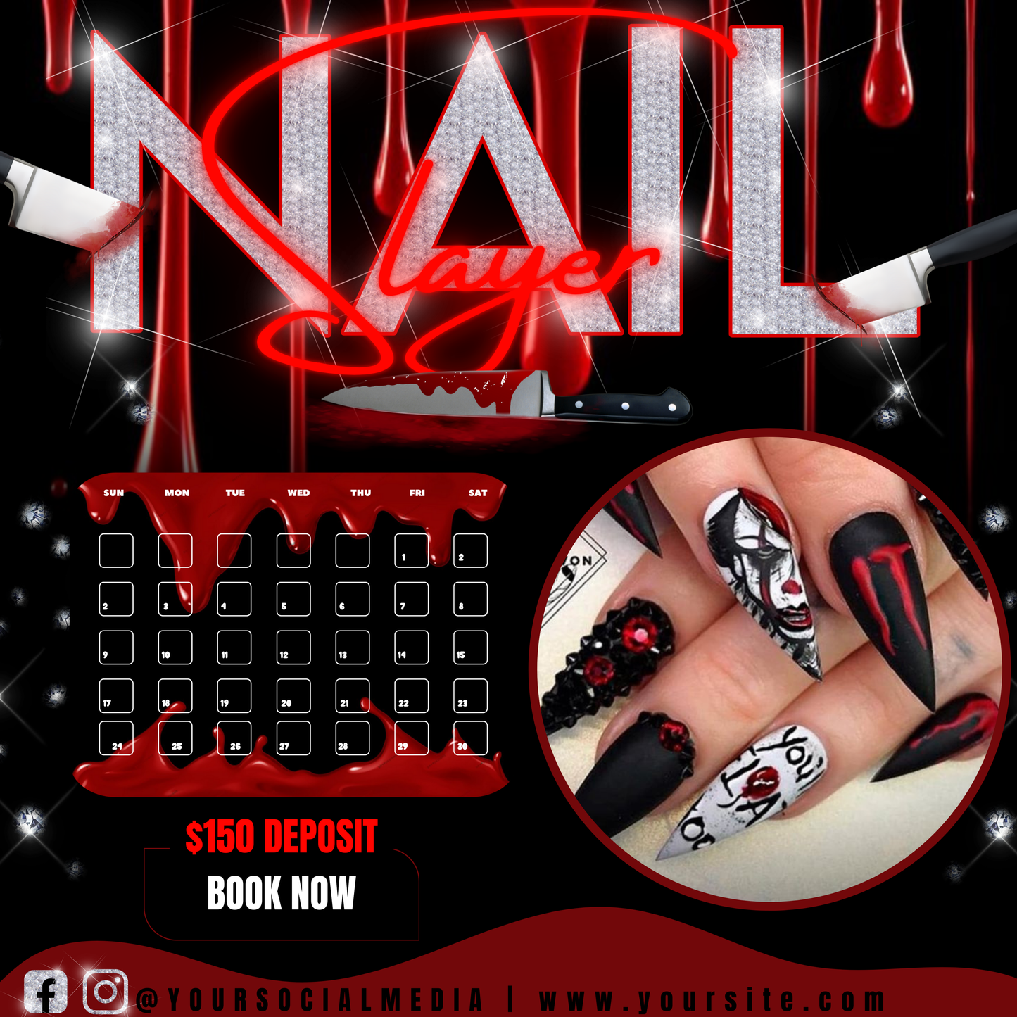 NAIL Slayer Bookings Flyers