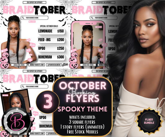 BraidTober | 3 Braid Stylist Flyers