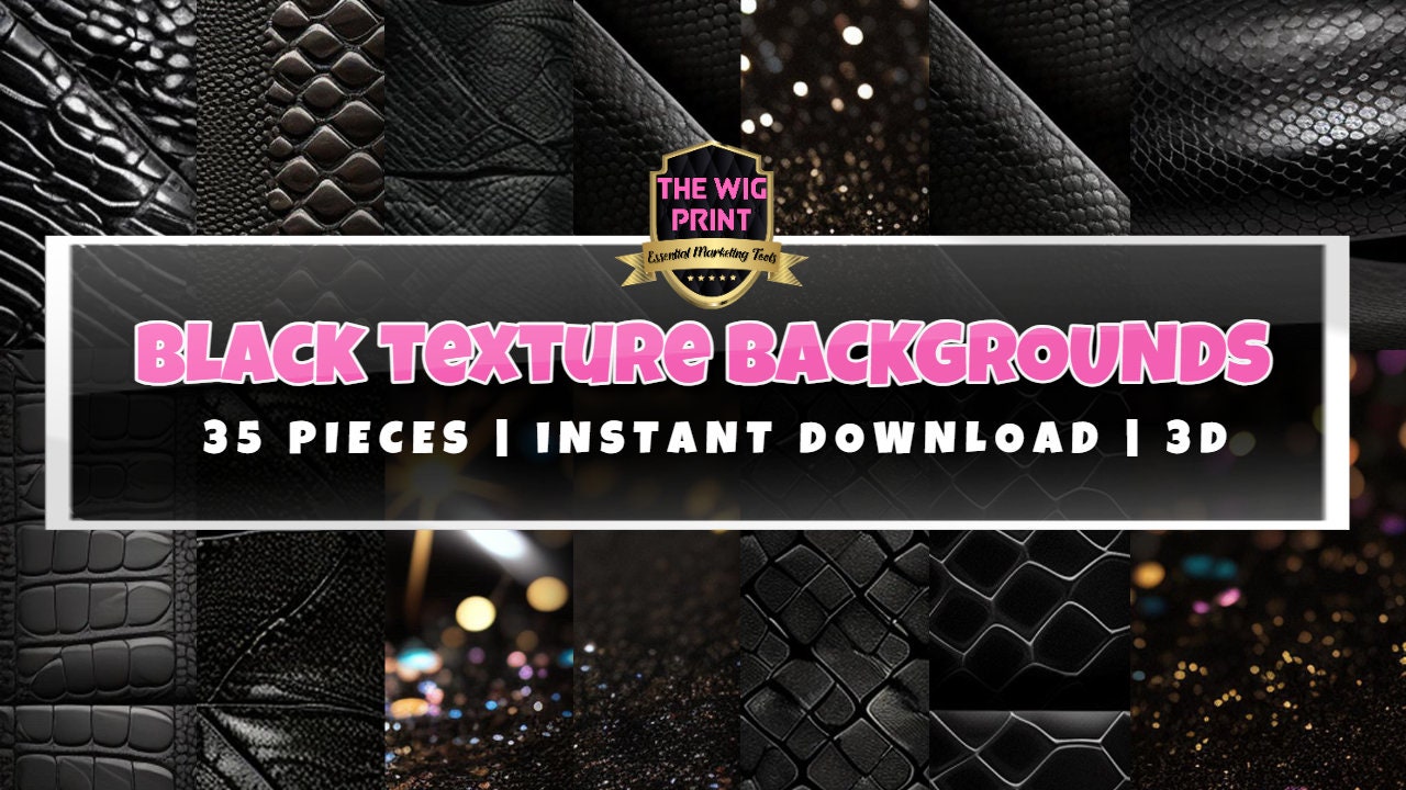 BLACK Glamour Textured Gradients | Backgrounds | 123 Pieces | Instant Download | Snakeskin | Gator Skin | Glitter | Leather | HD | 3D