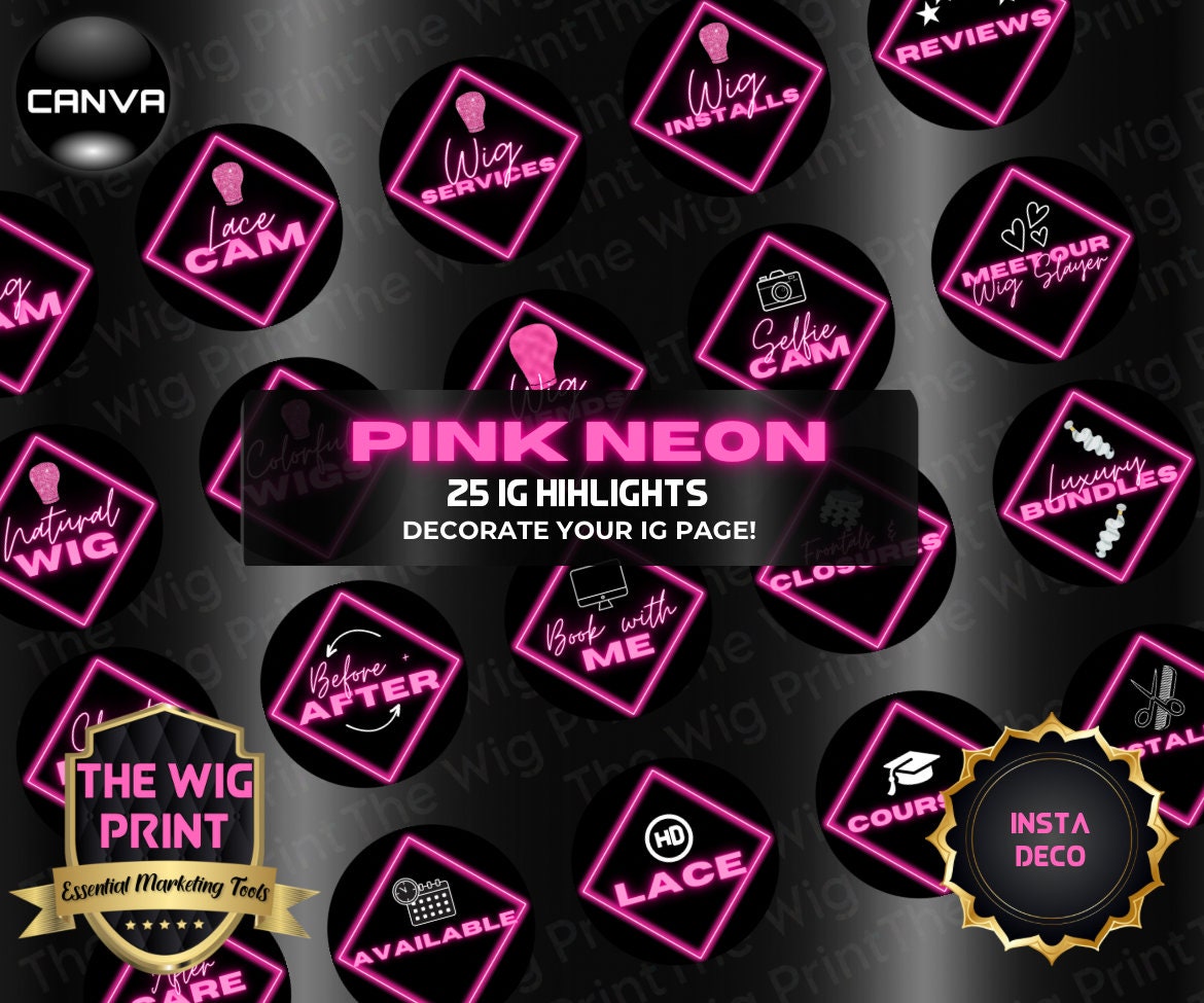 Pink Neon Diamond | IG Highlights | 25 Buttons | Hair + Wig Industry | Pink | DIY | CANVA | Instagram