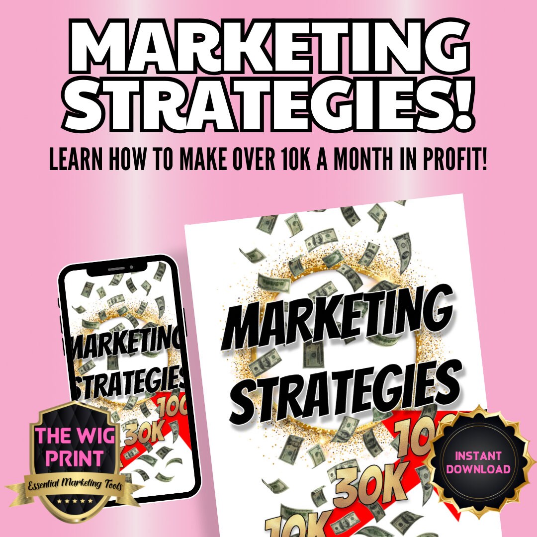 Marketing Strategies | Learn how to make over 10k a month in profit! | Instant Digital Download