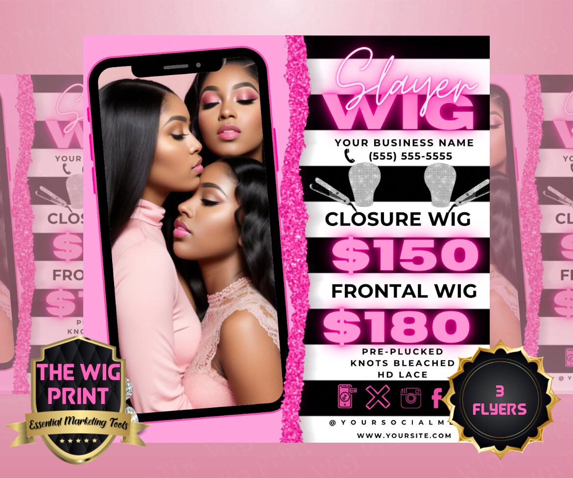 Wig Slayer v2 | 3 Flyers | Hair + Wig Industry | Pink | DIY | CANVA | Instagram | Facebook