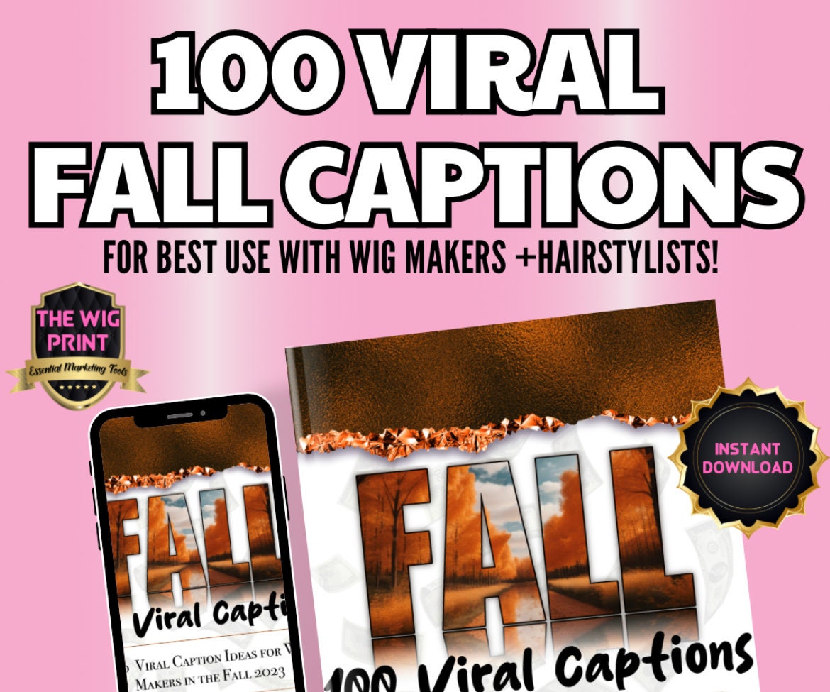 100 Viral Caption Ideas for Wig Makers + Hair Stylists for Fall