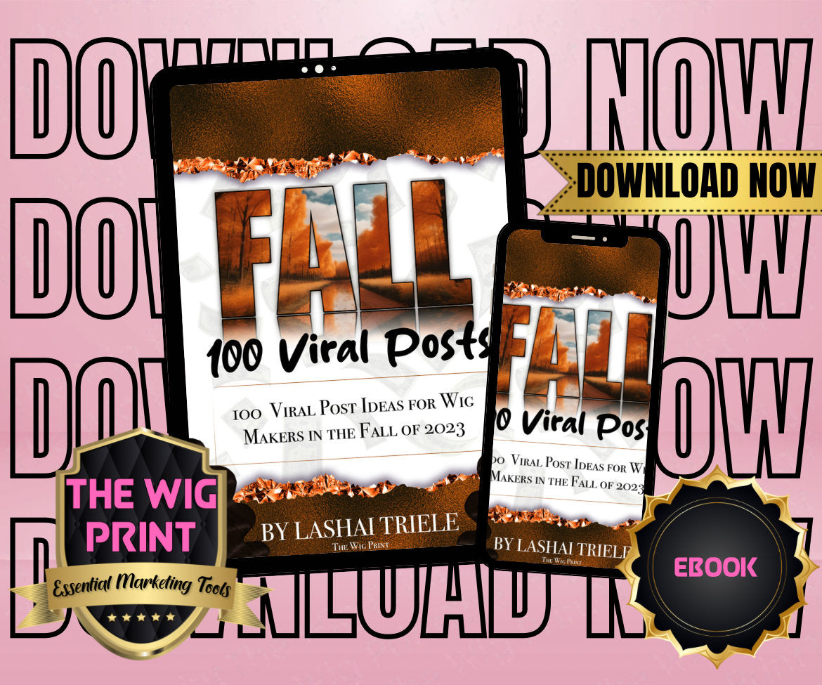 100 Viral Post Ideas for Wig Makers in the Fall | Instant Digital Download