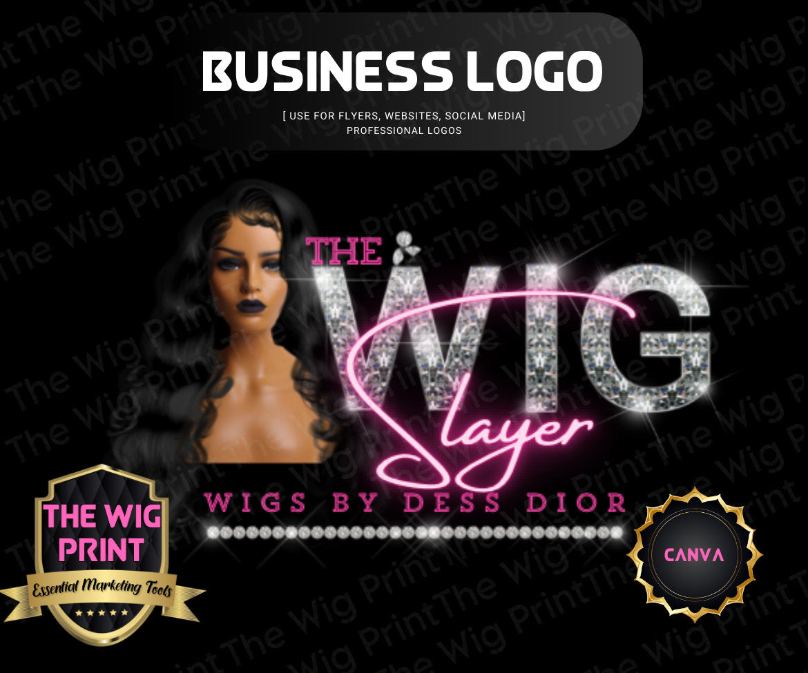 The WIG Slayer | Logo | CANVA | DIY | Wig Business