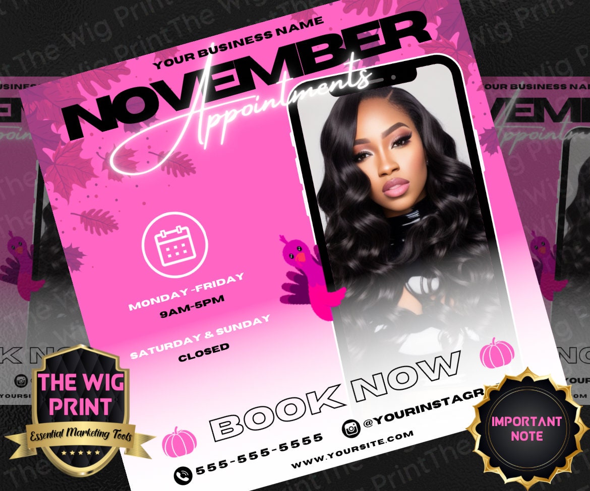 November Appointments | 4 Flyers | Hair + Wig, Nail, Lashes, & Makeup Industry | Pink | DIY | CANVA | Instagram | Facebook