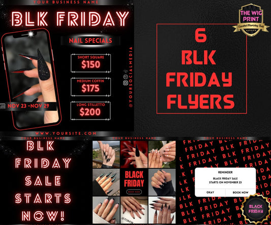 BLK Friday | 6 Flyers | Hair + Wig, Nail, Lashes, & Makeup Industry | red + black | DIY | CANVA | Instagram | Facebook