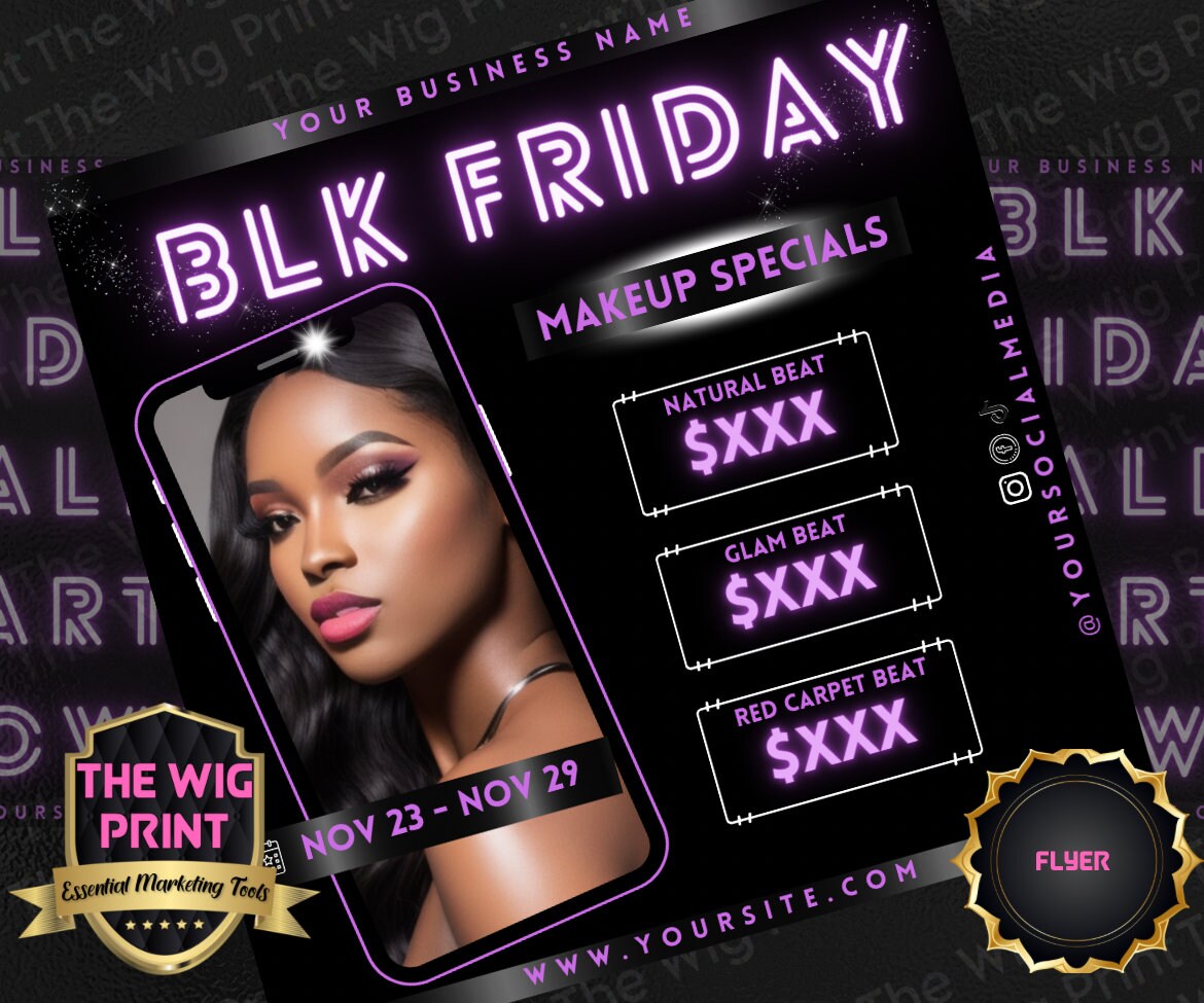 BLK Friday | 6 Flyers | Hair + Wig, Nail, Lashes, & Makeup Industry | purple + black | DIY | CANVA | Instagram | Facebook