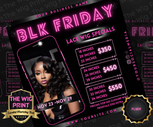 BLK Friday | Flyer | Hair + Wig, Nail, Lashes, & Makeup Industry | pink + black | DIY | CANVA | Instagram | Facebook