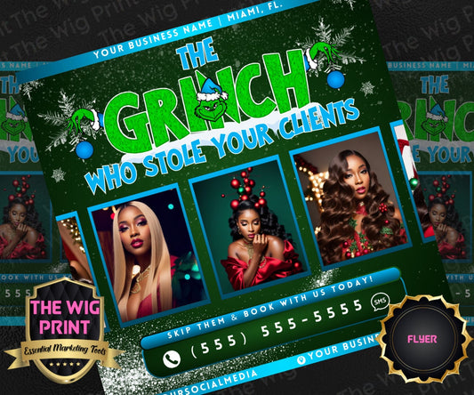 The Grinch who stole your clients | 1 Flyers | Hair + Wig, Nail, Lashes, & Makeup Industry | Red | DIY | CANVA | Instagram | Facebook