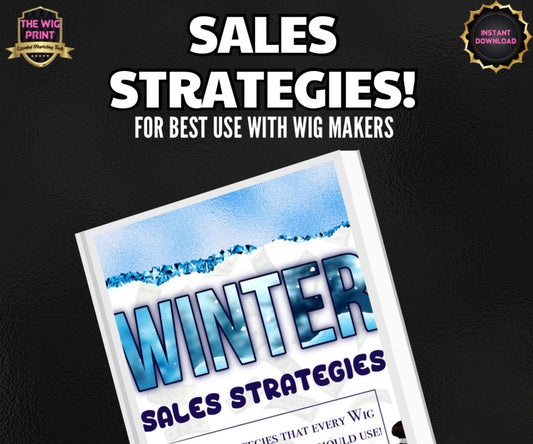 Winter Sales Strategies for Wig Makers | Instant Digital Download