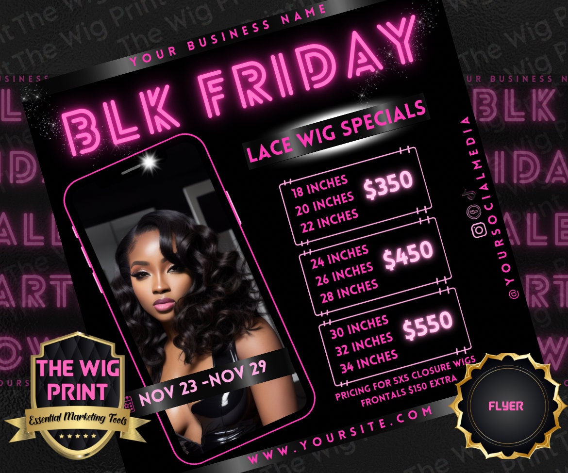 BLK Friday | 6 Flyers | Hair + Wig, Nail, Lashes, & Makeup Industry | pink + black | DIY | CANVA | Instagram | Facebook