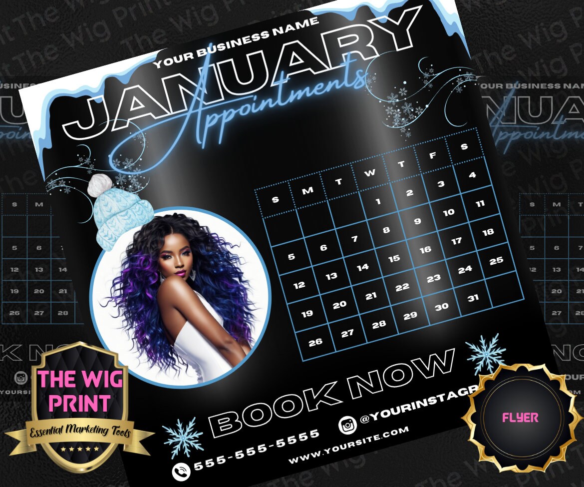 January Appointments | 4 Flyers | Hair + Wig, Nail, Lashes, & Makeup Industry | Black | DIY | CANVA | Instagram | Facebook