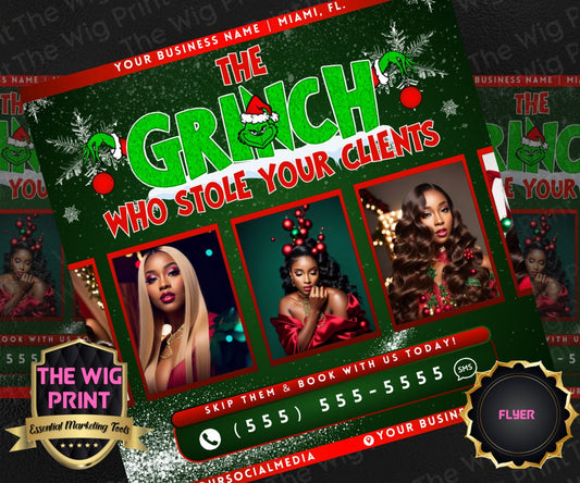 The Grinch who stole your clients | 1 Flyers | Hair + Wig, Nail, Lashes, & Makeup Industry | Red | DIY | CANVA | Instagram | Facebook