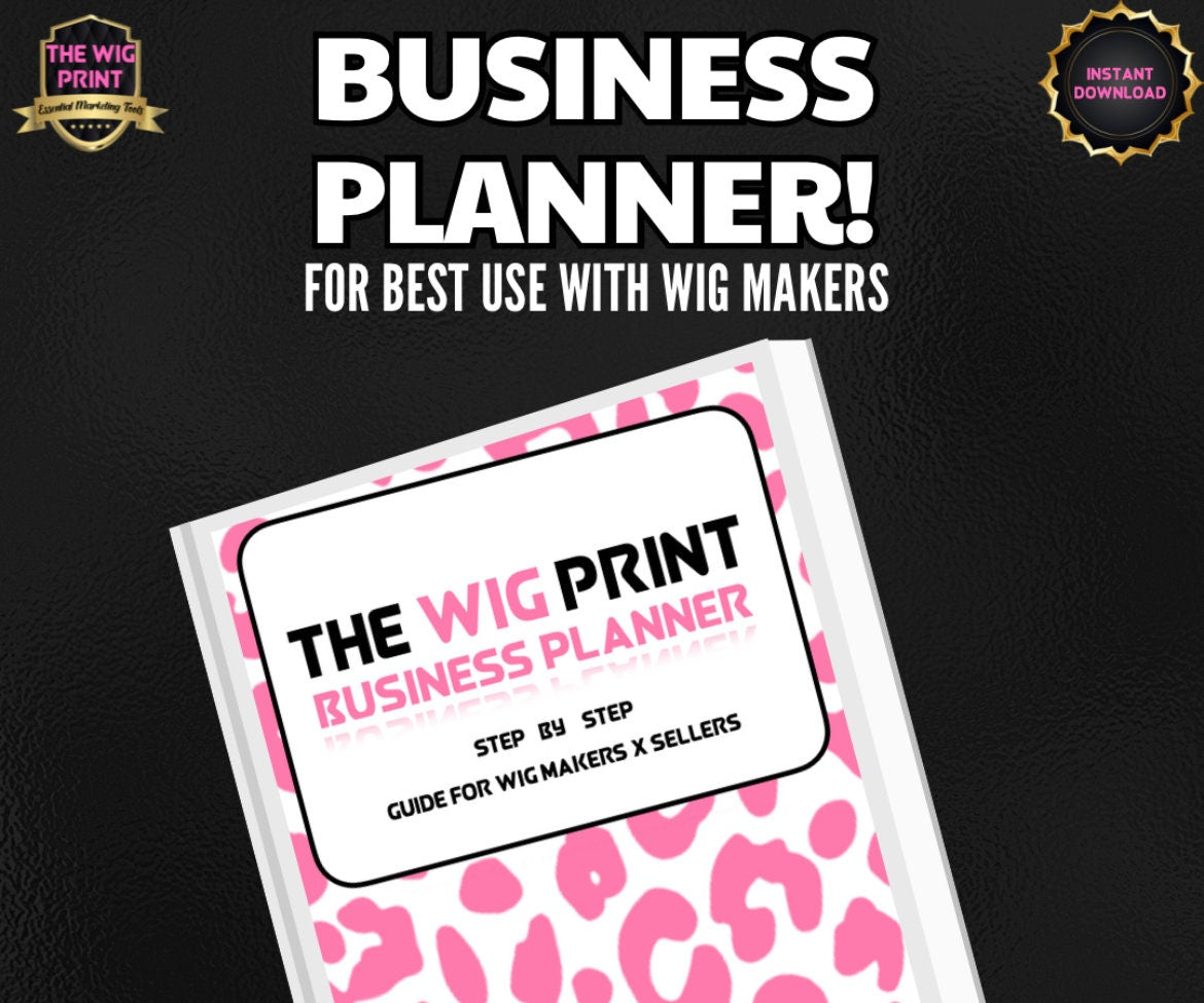 The Wig Print Business Planner | Plan a Successful Business Journey | Digital Download