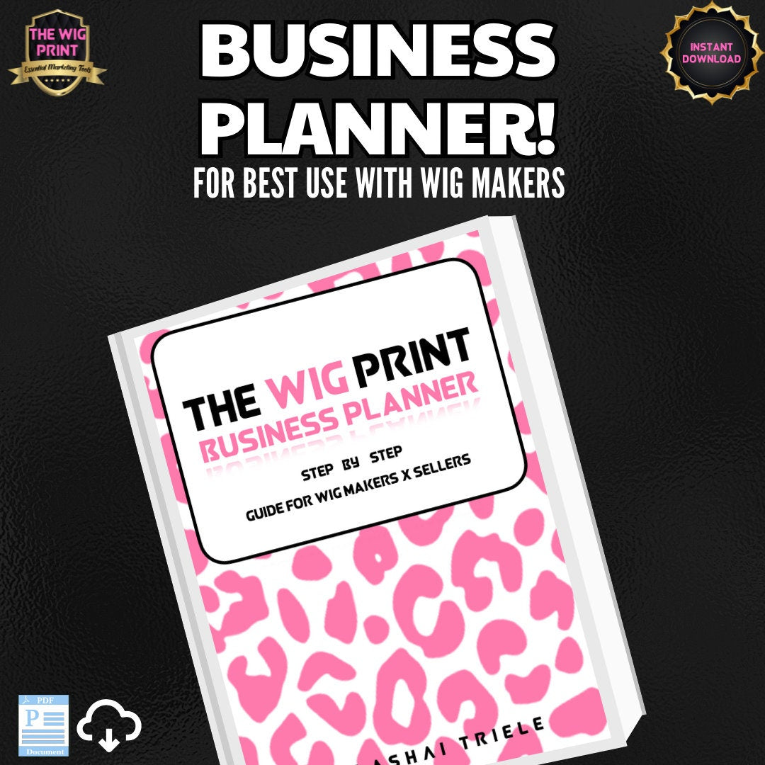 The Wig Print Business Planner | Plan a Successful Business Journey | Digital Download