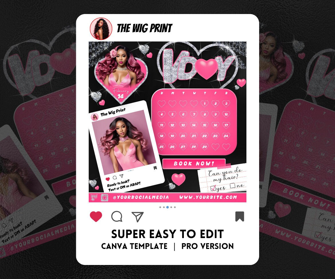 Valentines Bookings | 8 Flyers | Pink Hearts v2 | Hair + Wig, Nail, Lashes, & Makeup Industry | DIY | CANVA | Instagram | Facebook