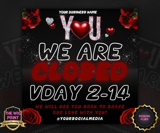 VDay | We are Closed | 1 Flyer | Valentines You Theme | DIY | CANVA | Social Media Flyer