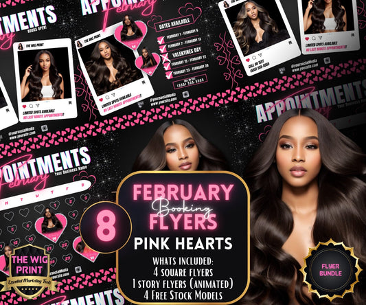 February Bookings | 4 Flyers | Pink Hearts | Hair + Wig, Nail, Lashes, & Makeup Industry | DIY | CANVA | Instagram | Facebook