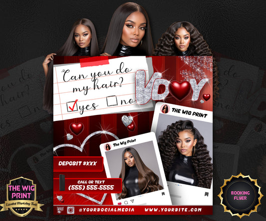 VDay | Can You Do My Hair? | 1 Flyer | Valentines Theme | Hair + Wig, Nail, Lashes, & Makeup Industry | DIY | CANVA | Instagram | Facebook