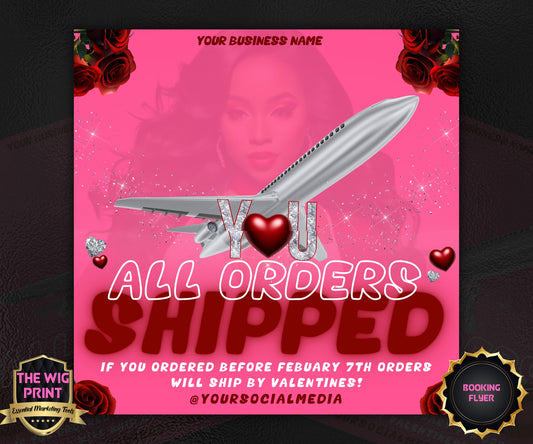 VDay | All Orders Shipped | 1 Flyer | Valentines You Theme | DIY | CANVA | Social Media Flyer