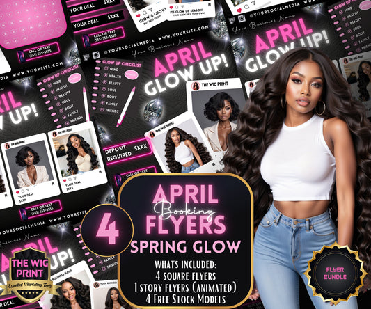 April Glow Up | 4 Flyers | Pink Theme | Hair + Wig, Nail, Lashes, & Makeup Industry | DIY | CANVA | Instagram | Facebook