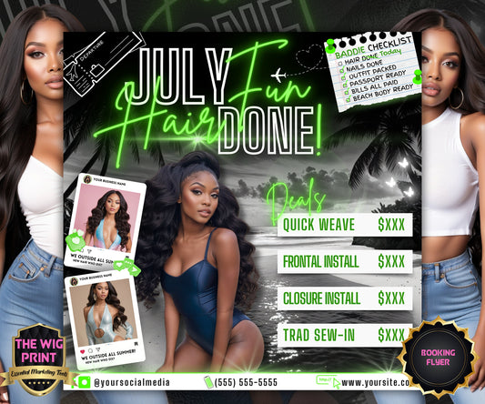 July Fun Hair Done | July Deals | DIY | CANVA | Summer Break | July Special | July Appointments | July Flyer | July Bookings