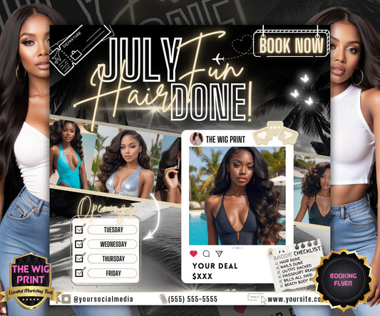 July Fun Hair Done | July Deals | DIY | CANVA | Summer Break | July Special | July Appointments | July Flyer | July Bookings