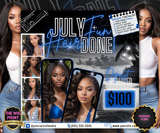 July Fun Hair Done | July Deals | DIY | CANVA | Summer Break | July Special | July Appointments | July Flyer | July Bookings