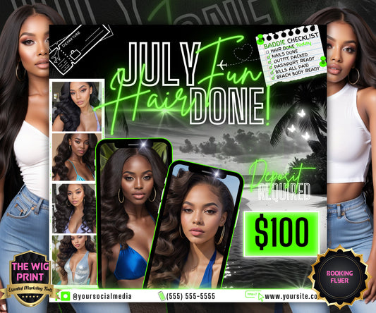 July Fun Hair Done | July Deals | DIY | CANVA | Summer Break | July Special | July Appointments | July Flyer | July Bookings