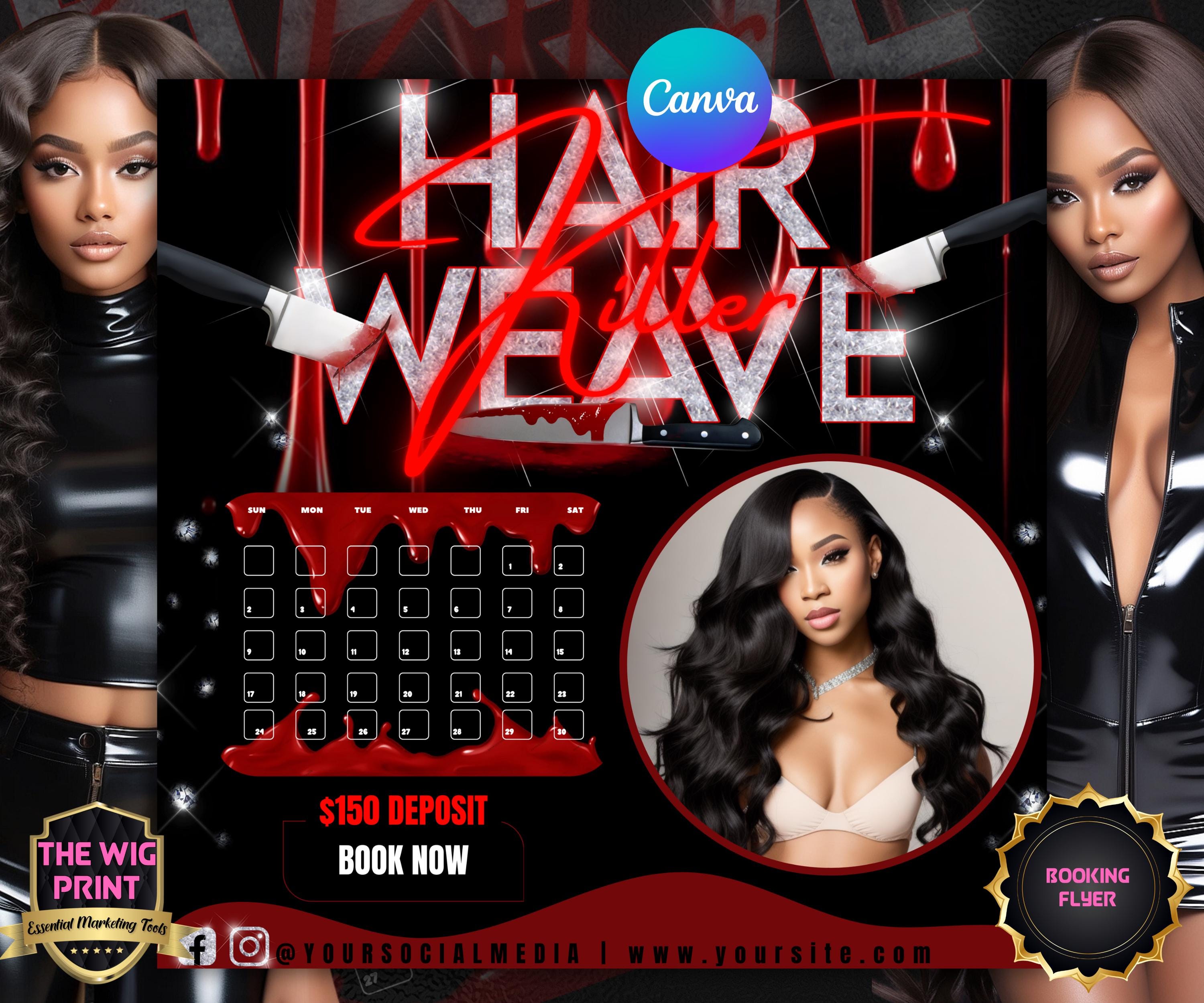 Hair Weave Killer Bookings Flyer Template BADDIES LOVE CANVA