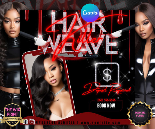 Hair Weave Killer Bookings | Flyer Template