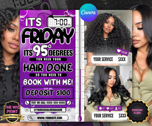 Its 7pm Friday Its 95 Degrees | Hair Promo | Hair Stylist Flyer