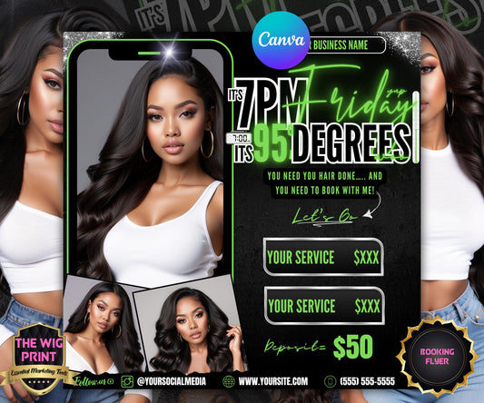 Its 7pm Friday Its 95 Degrees | Hair Promo | Hair Stylist Flyer