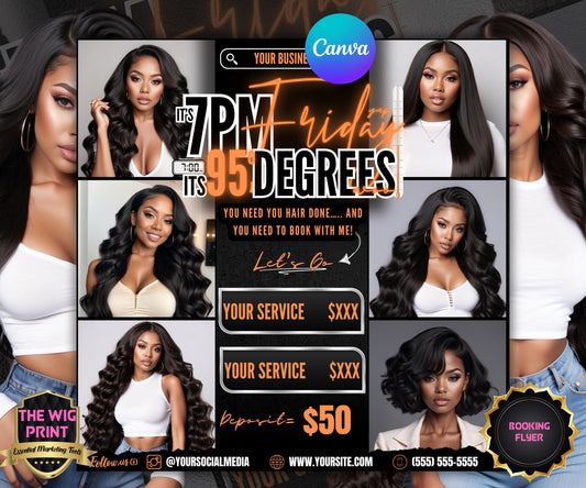 Its 7pm Friday Its 95 Degrees | Hair Promo | Hair Stylist Flyer